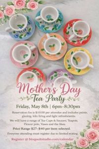 05/08 Mother's Day Tea Party Pottery Painting