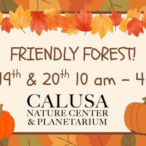 09/19-09/20 Calusa Nature Center & Planetarium Friendly Forest Fall Festival