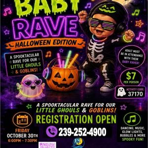 10/30 Collier County Parks and Recreation Baby Rave Halloween Edition